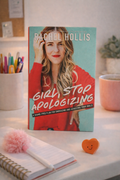 Girl, Stop Apologizing by Rachel Hollis | Used Like New Self-Help Book