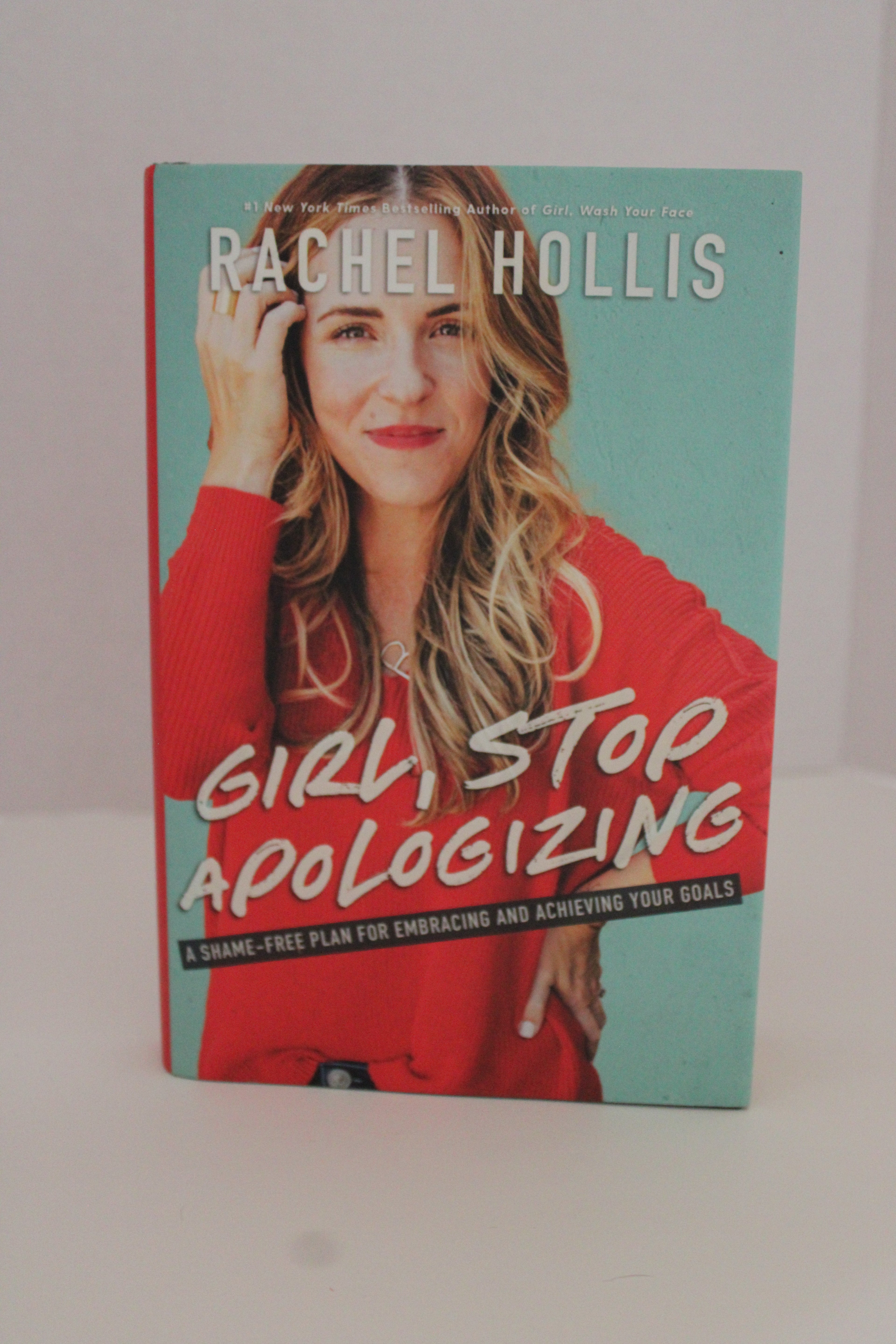 Girl, Stop Apologizing by Rachel Hollis | Used Like New Self-Help Book