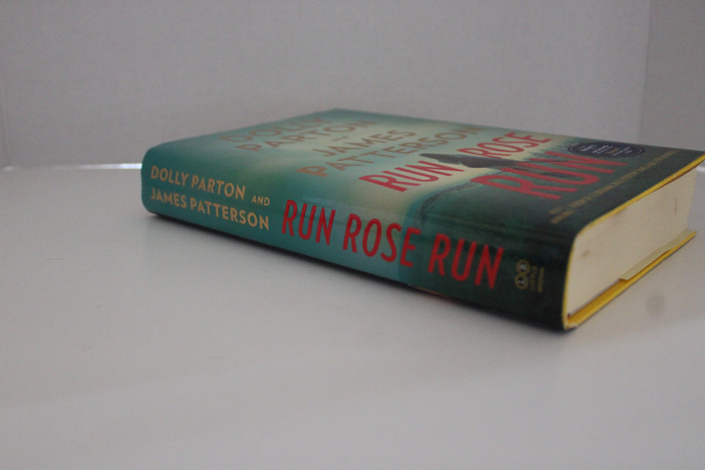 Run, Rose, Run by Dolly Parton & James Patterson | Used Thriller Novel | Like New