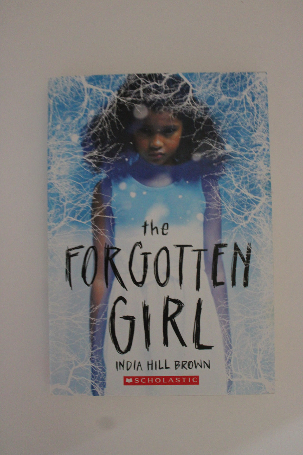 The Forgotten Girl by India Hill Brown | Middle Grade Ghost Story | Used Book