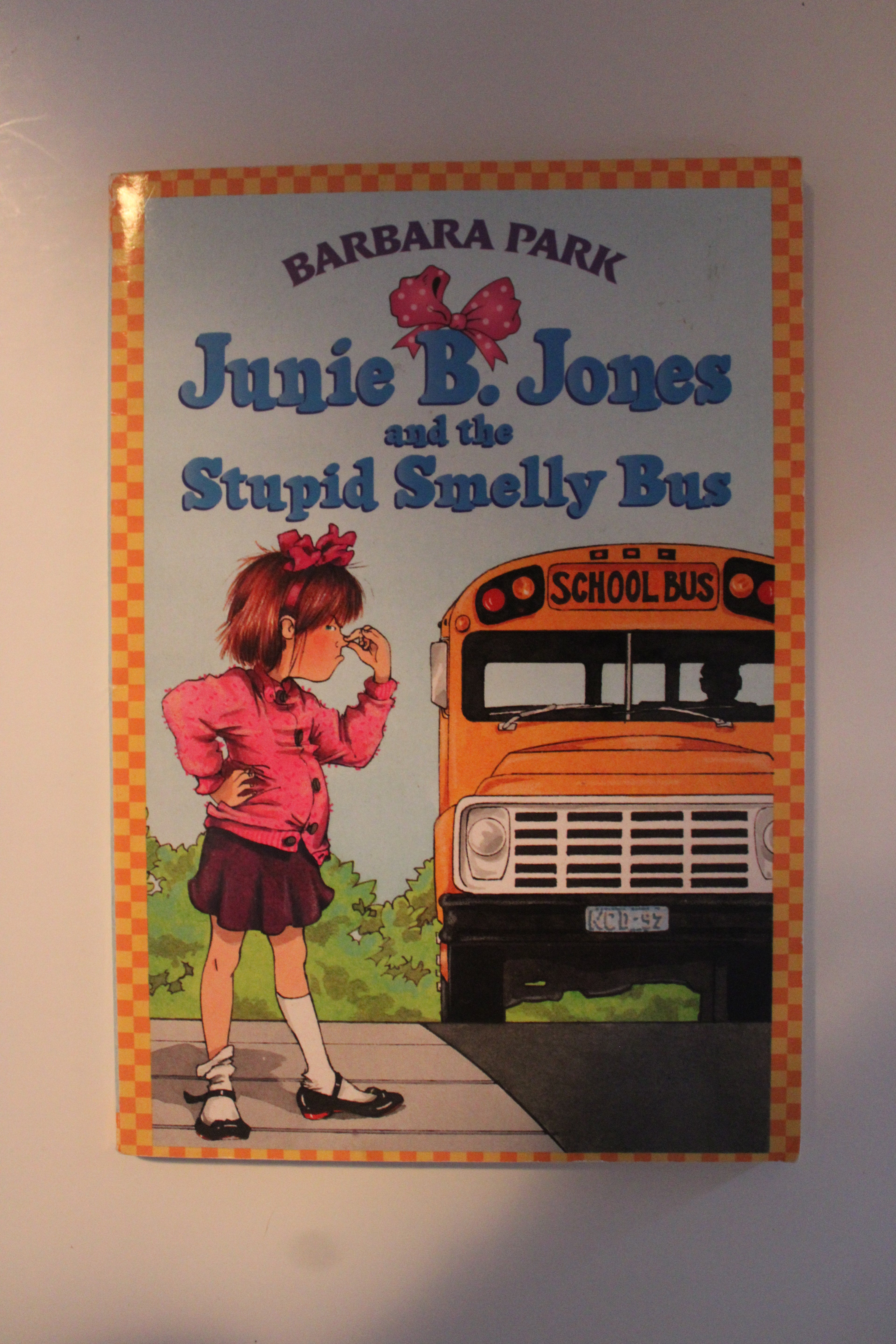 Junie B. Jones and the Stupid Smelly Bus by Barbara Park | Kids Chapter Book | Used Copy