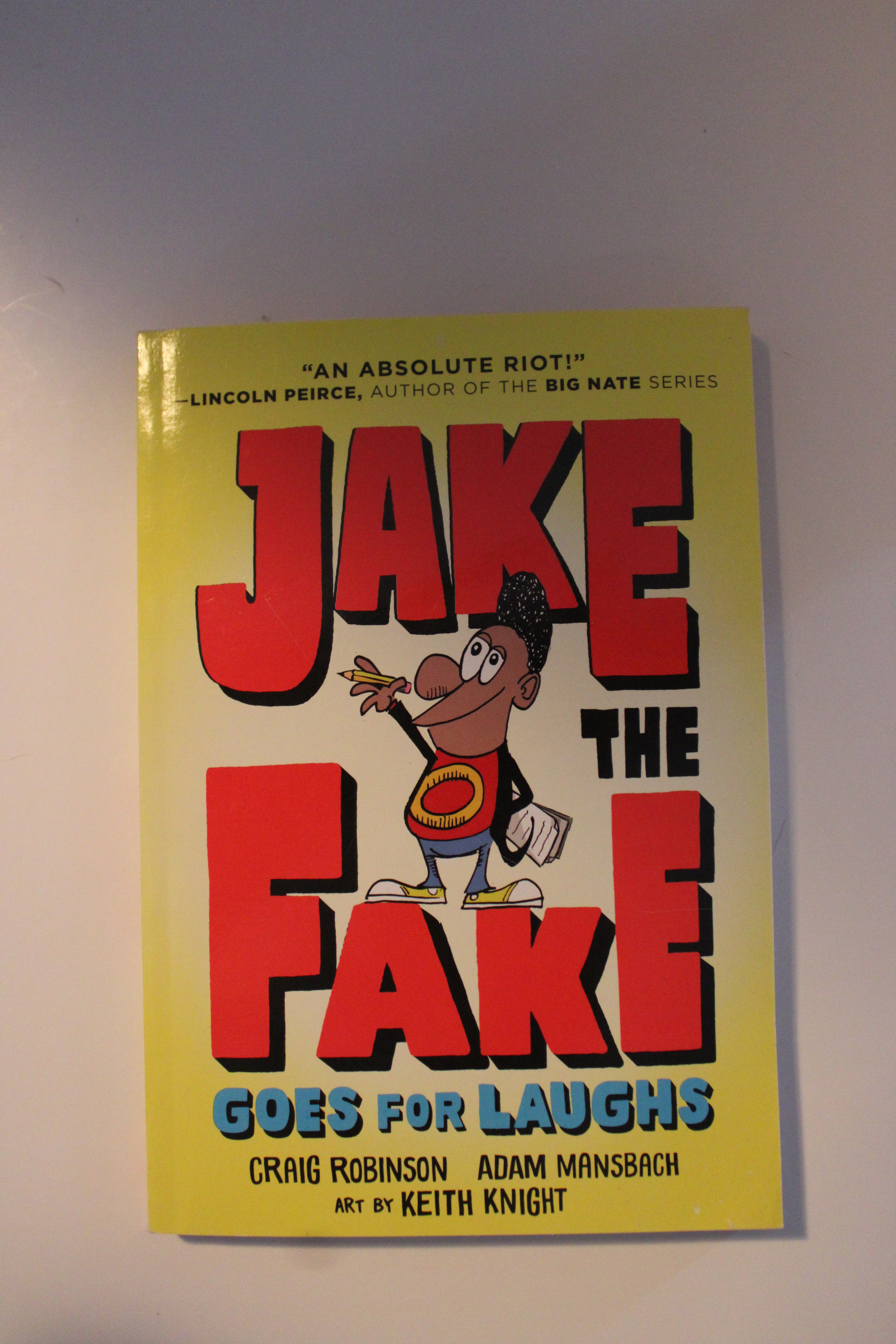 Jake the Fake Goes for Laughs by Craig Robinson & Adam Mansbach | Kids Chapter Book | Used Copy